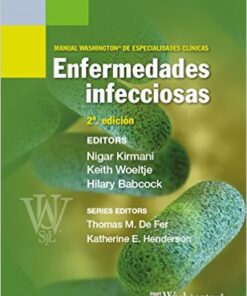 Manual Washington de especialidades clínicas. Enfermedades infecciosas (Spanish Edition)