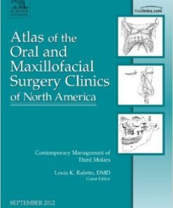 Atlas of the Oral and Maxillofacial Surgery Clinics of North America 2002-2004