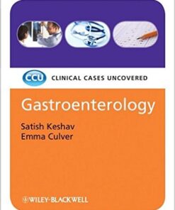 Gastroenterology: Clinical Cases Uncovered 1st Edition