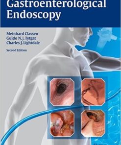 Gastroenterological Endoscopy (German Edition) (German) 2nd edition Edition