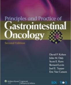 Principles and Practice of Gastrointestinal Oncology