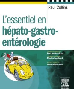 L'essentiel en hépato-gastro-entérologie (French Edition)
