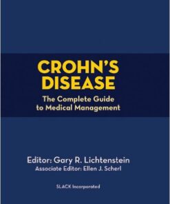 Crohn's Disease: The Complete Guide to Medical Management 1st Edition