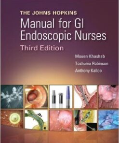 The John Hopkins Manual for GI Endoscopic Nurses 3rd Edition