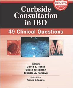 Curbside Consultation in IBD: 49 Clinical Questions (Curbside Consultation in Gastroenterology)2nd Edition