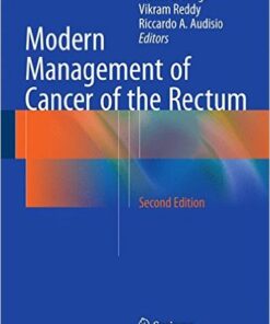 Modern Management of Cancer of the Rectum 2nd ed. 2015 Edition