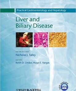 Practical Gastroenterology and Hepatology: Liver and Biliary Disease 1st Edition