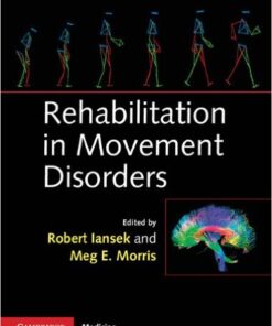Rehabilitation in Movement Disorders 1st Edition