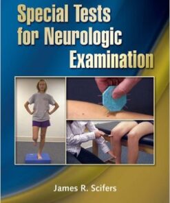 Special Tests for Neurologic Examination 1st Edition