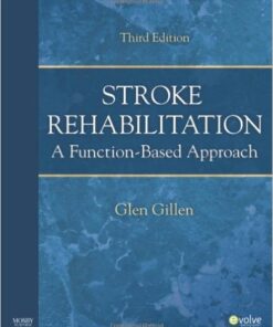 Stroke Rehabilitation: A Function-Based Approach, 3e 3rd Edition