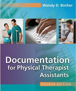 Documentation for the Physical Therapist Assistant 4th Edition