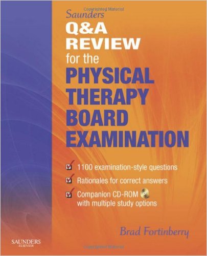 Saunders' Q & A Review for the Physical Therapy Board Examination, 1e