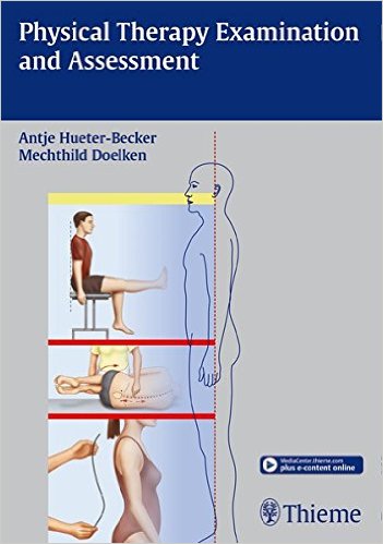 Physical Therapy Examination and Assessment 1 Pap/Psc Edition
