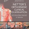 Netter's Orthopaedic Clinical Examination: An Evidence-Based Approach, 3e