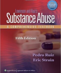 Lowinson and Ruiz's Substance Abuse: A Comprehensive Textbook Fifth Edition