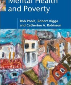 Mental Health and Poverty 1st Edition