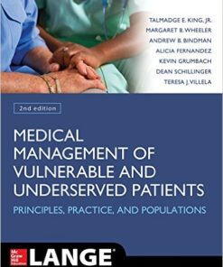 Medical Management of Vulnerable and Underserved Patients: Principles, Practice and Populations 2nd Edition
