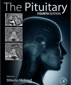 The Pituitary, Fourth Edition 4th Edition PDF