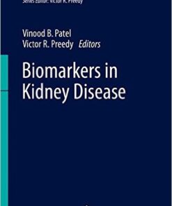 Biomarkers in Kidney Disease  1st ed. 2016 Edition
