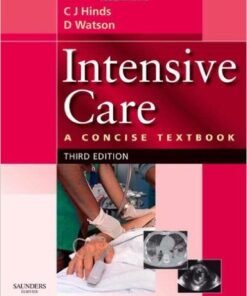 Intensive Care: A Concise Textbook, 3e 3rd Edition