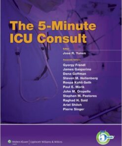 The 5-Minute ICU Consult  1st Edition