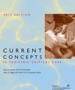 Current Concepts in Pediatric Critical Care