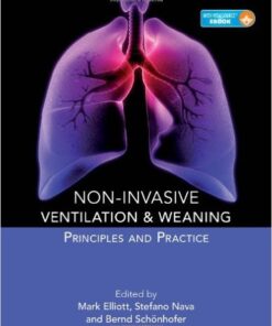 Non-invasive Ventilation and Weaning: Principles and Practice Har/Psc Edition