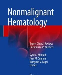 Nonmalignant Hematology Expert Clinical Review: Questions and Answers