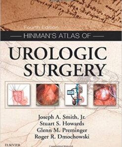 Hinman's Atlas of Urologic Surgery, 4e 4th Edition PDF