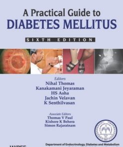 A Practical Guide to Diabetes Mellitus, 6th Edition