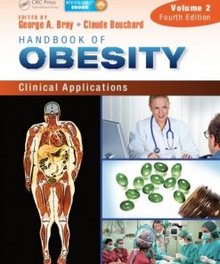 Handbook of Obesity – Volume 2: Clinical Applications, 4th Edition