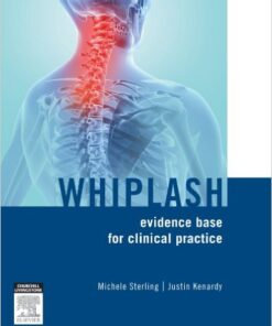 Whiplash: evidence base for clinical practice