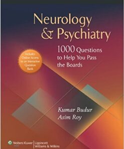 Neurology & Psychiatry: 1,000 Questions to Help You Pass the Boards