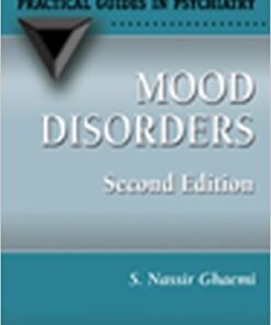 Mood Disorders: A Practical Guide Edition 2