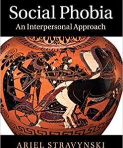 Social Phobia: An Interpersonal Approach