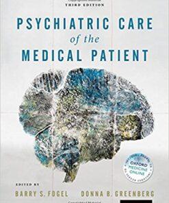 Psychiatric Care of the Medical Patient