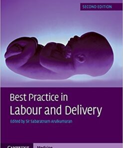 Best Practice in Labour and Delivery, 2nd Edition