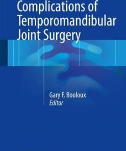 Complications of Temporomandibular Joint Surgery 1st ed. 2017 Edition PDF