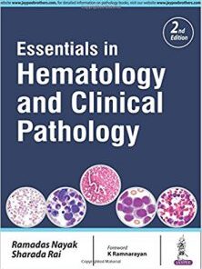 Essentials in Hematology and Clinical Pathology 2nd Edition PDF