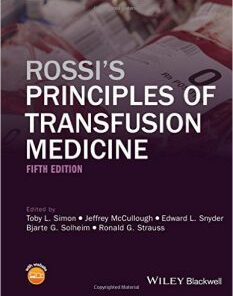 Rossi’s Principles of Transfusion Medicine 5th Edition  PDF