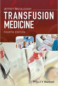 Transfusion Medicine 4th Edition PDF