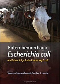 Enterohemorrhagic Escherichia coli and Other Shiga Toxin-Producing E. coli PDF