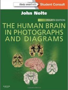 The Human Brain in Photographs and Diagrams With STUDENT CONSULT Online Access, 4th Edition PDF