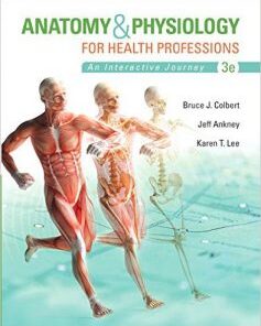 Anatomy & Physiology for Health Professions 3rd Edition PDF
