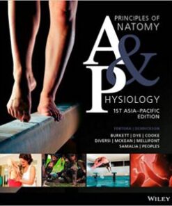 Principles of Anatomy & Physiology 1st Asia Pacific Edition PDF