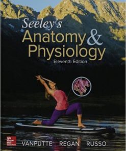 Seeley’s Anatomy & Physiology 11th Edition PDF