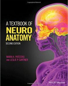 A Textbook of Neuroanatomy (Coursesmart) 2nd Edition PDF