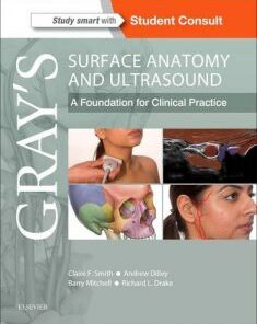 Gray’s Surface Anatomy and Ultrasound A Foundation for Clinical Practice PDF & VIDEO