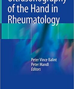 Ultrasonography of the Hand in Rheumatology 1st Edition PDF