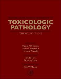 Haschek and Rousseaux's Handbook of Toxicologic Pathology, Third Edition 3rd Edition